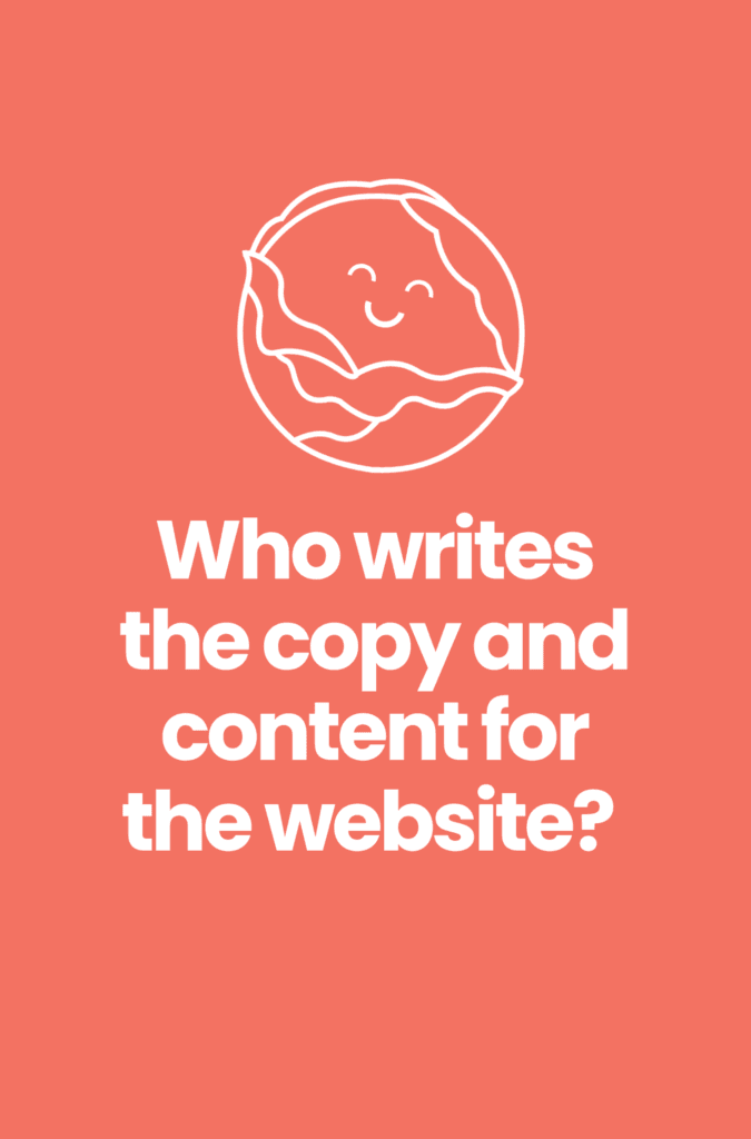 Who writes the copy and content for the website